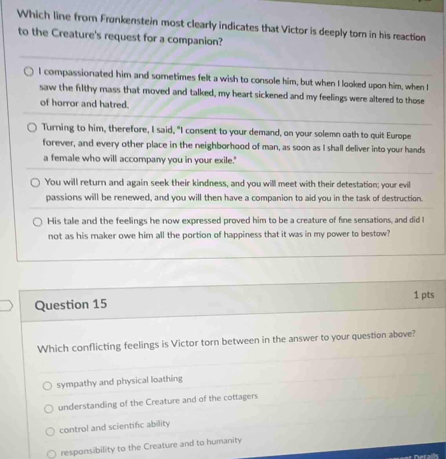 which line from frankenstein most clearly indicates that victor is deep…