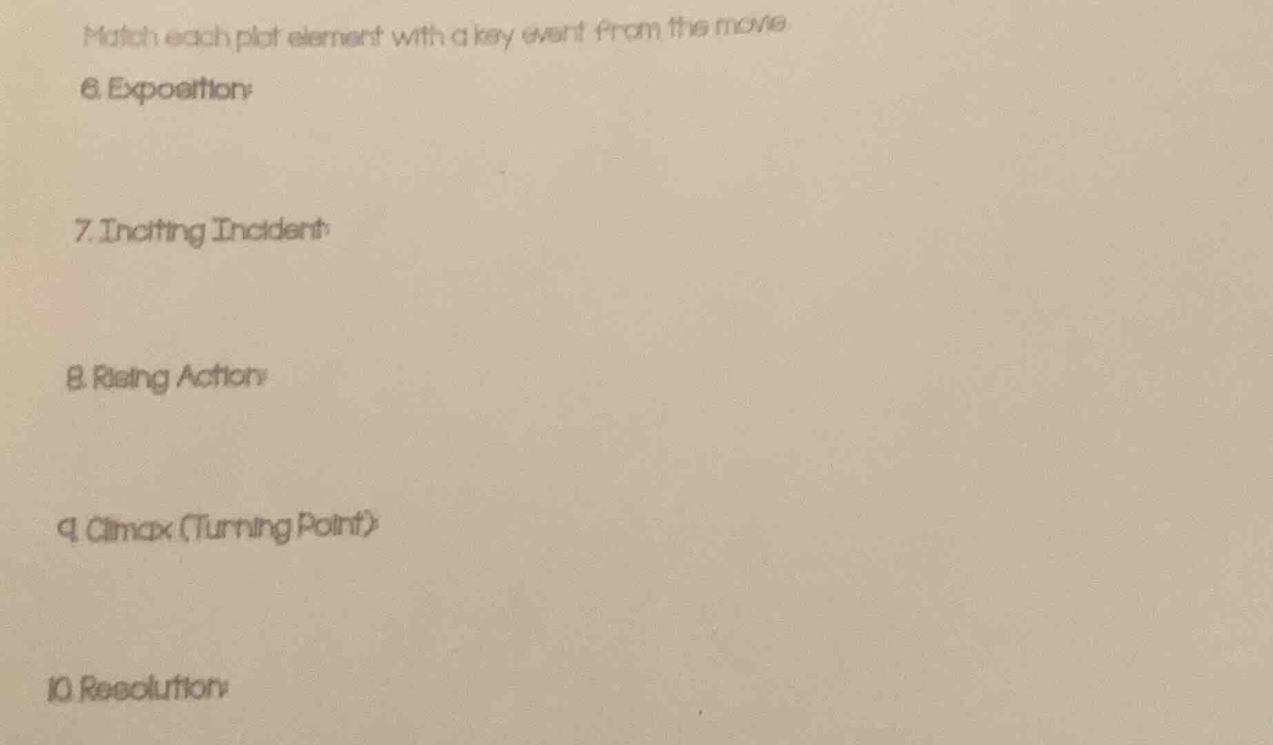 match each plot element with a key event from the movie. 6. exposition:…
