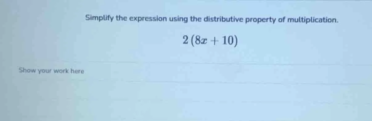simplify the expression using the distributive property of multiplicati…