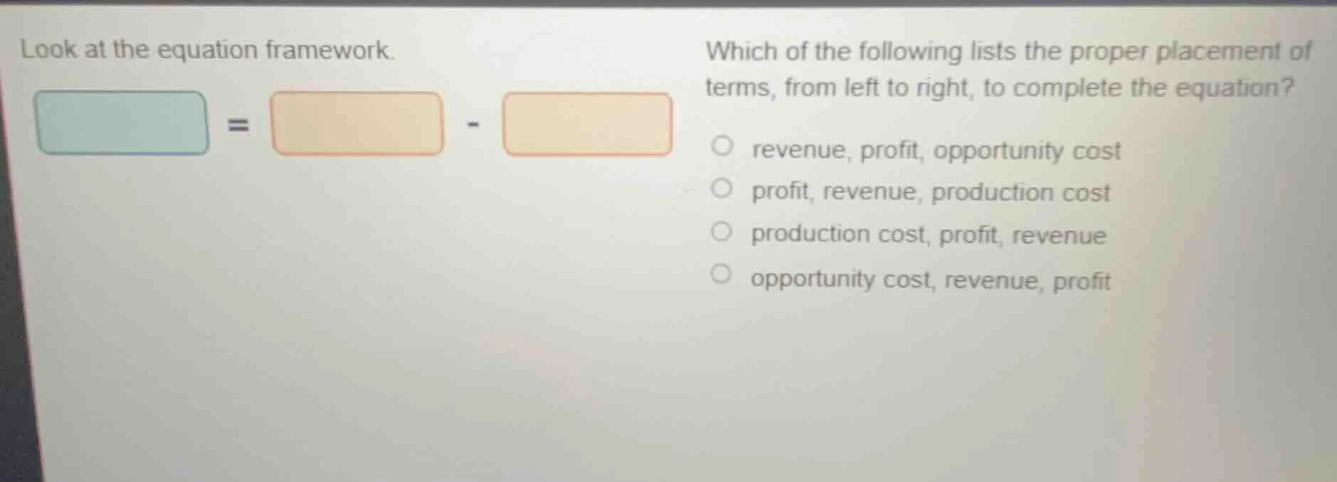 look at the equation framework. image of equation: blue box = orange bo…