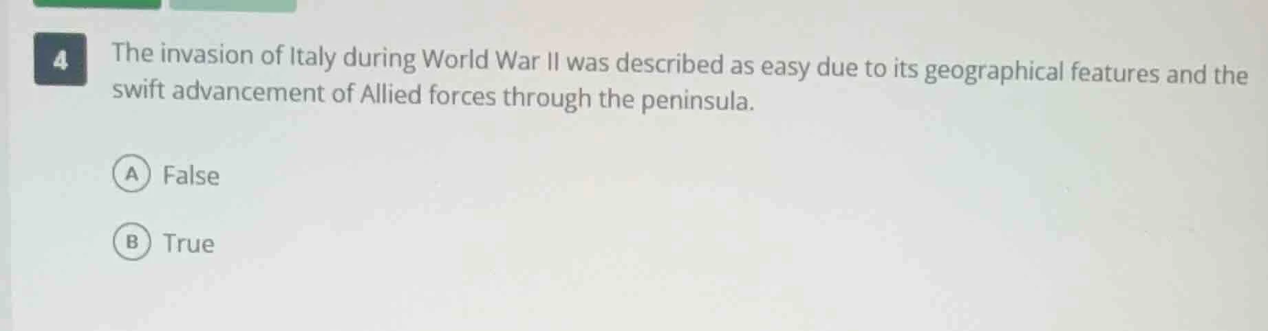 4 the invasion of italy during world war ii was described as easy due t…