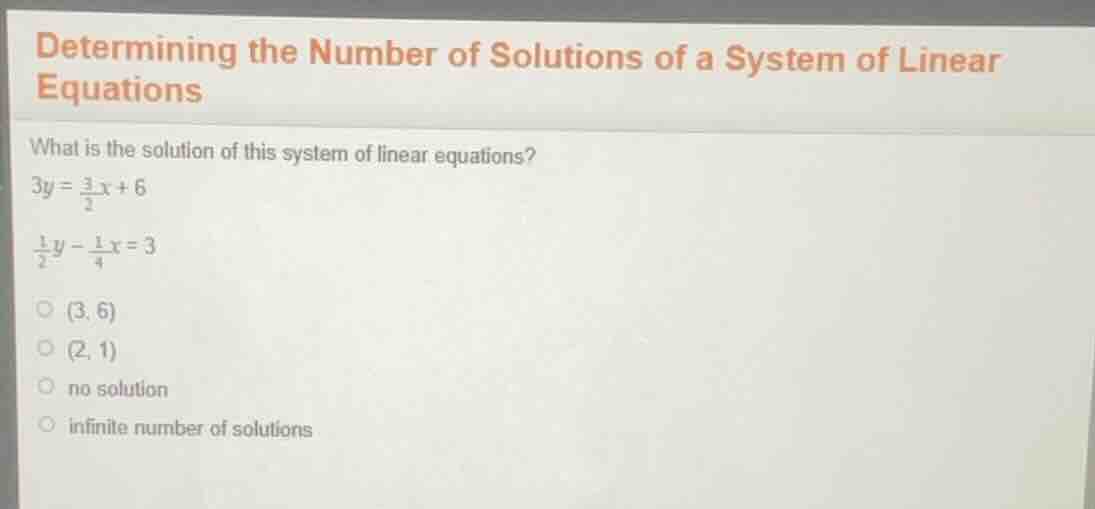 determining the number of solutions of a system of linear equations wha…