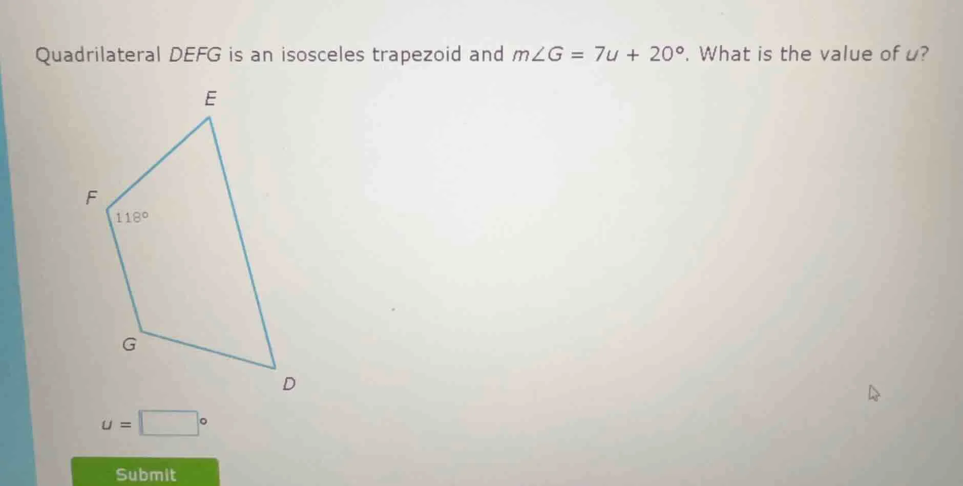 quadrilateral defg is an isosceles trapezoid and ( mangle g = 7u + 20^c…