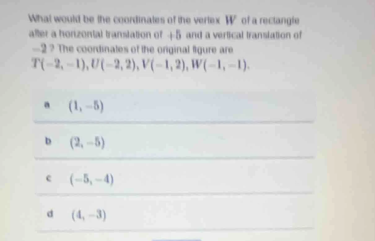 what would be the coordinates of the vertex w of a rectangle after a ho…