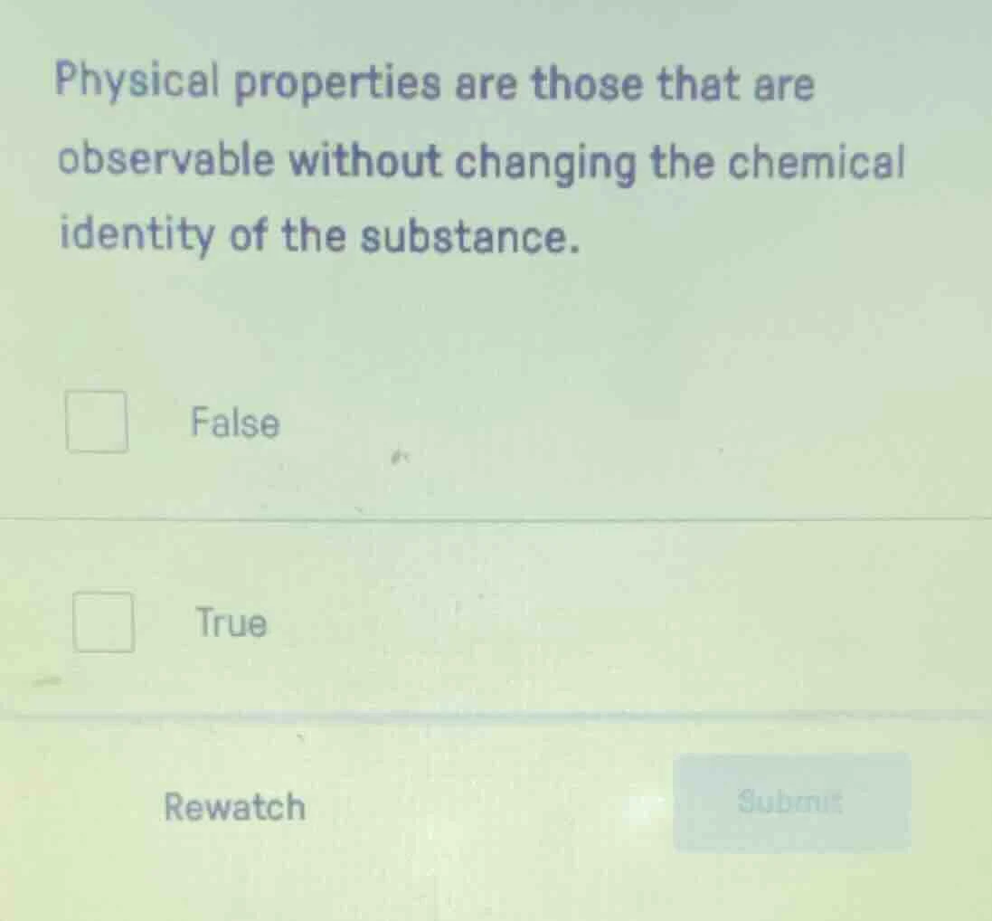 physical properties are those that are observable without changing the …