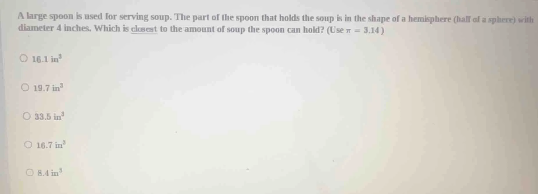 a large spoon is used for serving soup. the part of the spoon that hold…