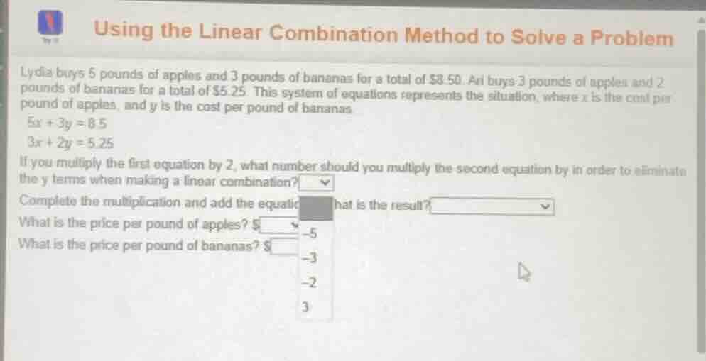 using the linear combination method to solve a problem lydia buys 5 pou…