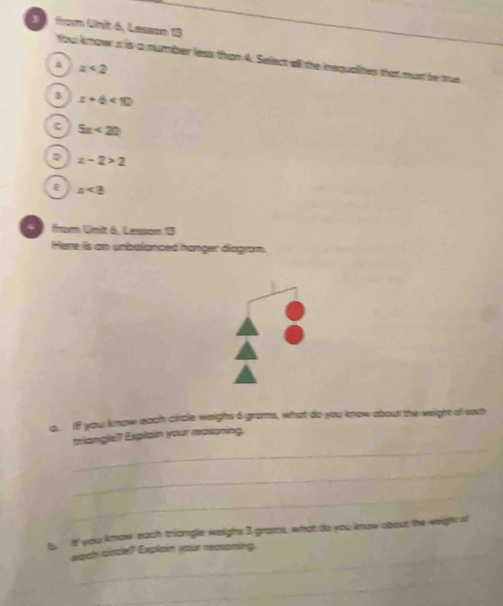 3 from unit 6, lesson 13 you know x is a number less than 4. select all…
