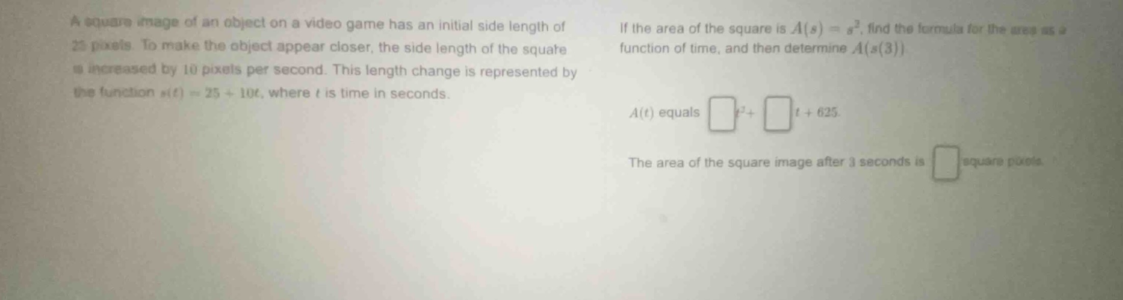 a square image of an object on a video game has an initial side length …