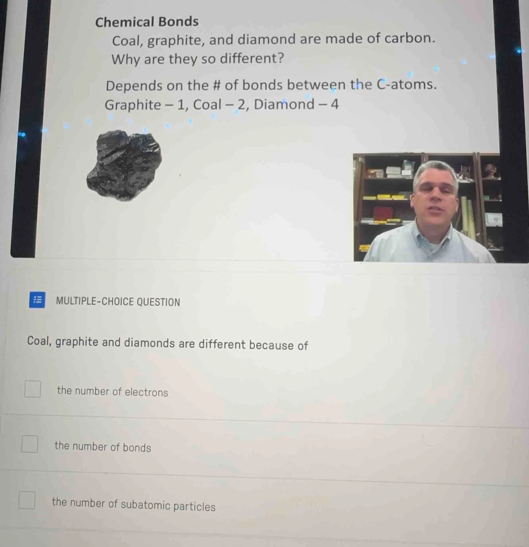 chemical bonds coal, graphite, and diamond are made of carbon. why are …