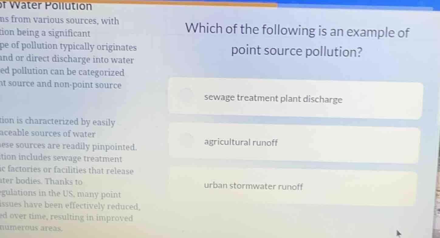 which of the following is an example of point source pollution? sewage …