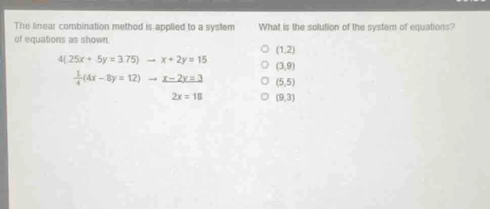 the linear combination method is applied to a system of equations as sh…