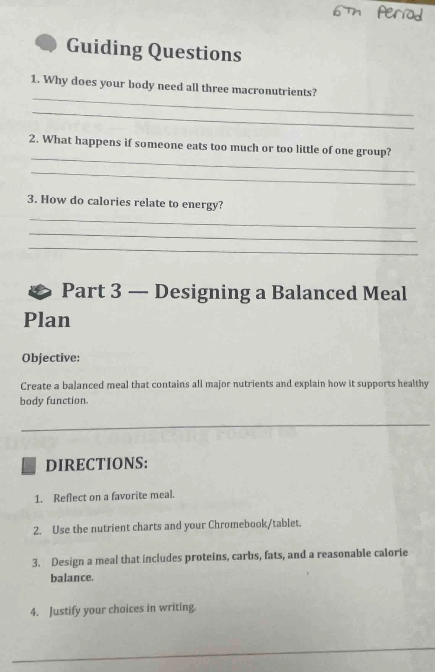 guiding questions 1. why does your body need all three macronutrients? …