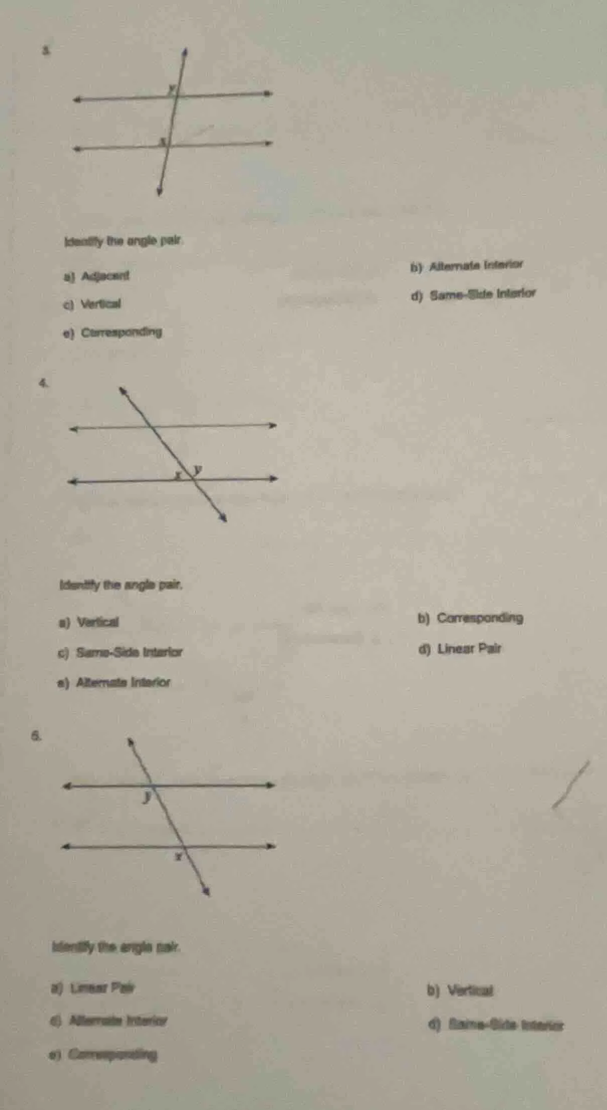 3. identify the angle pair. a) adjacent b) alternate interior c) vertic…