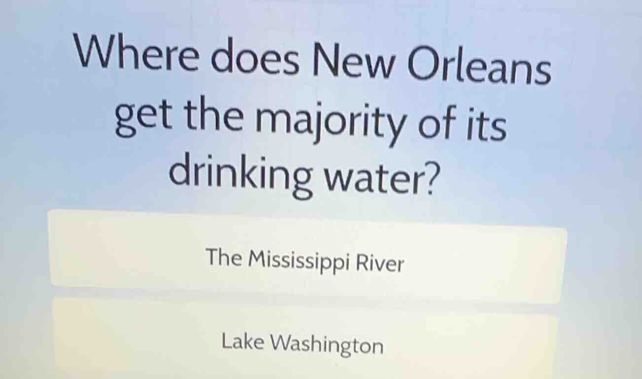 where does new orleans get the majority of its drinking water? the miss…