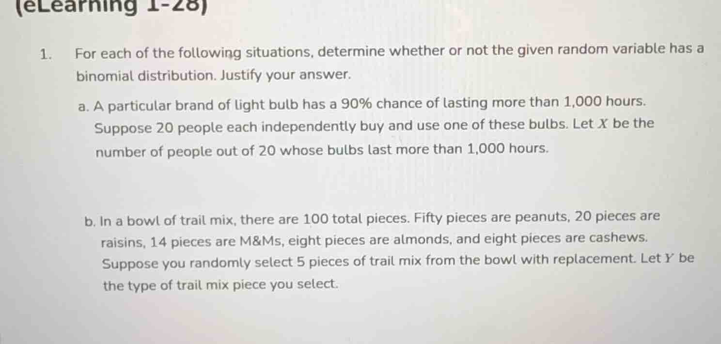 (elearning 1-28) 1. for each of the following situations, determine whe…
