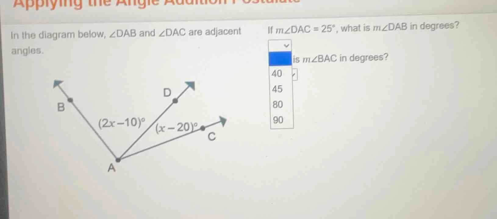 applying the angle addition postulate in the diagram below, ∠dab and ∠d…