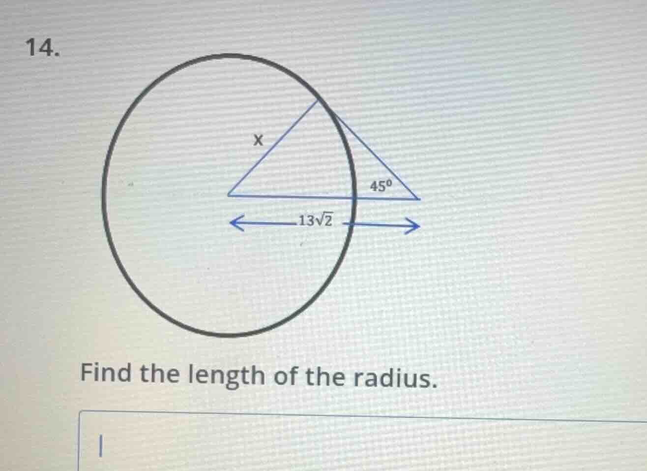 14. find the length of the radius.