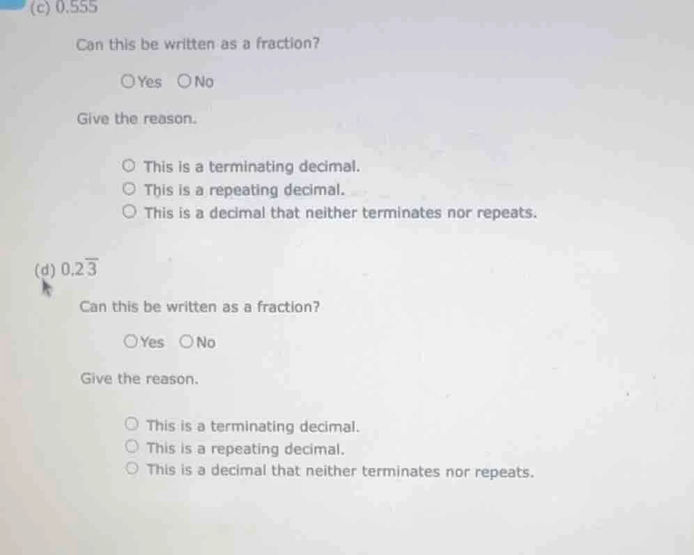 (c) 0.555 can this be written as a fraction? ○yes ○no give the reason. …