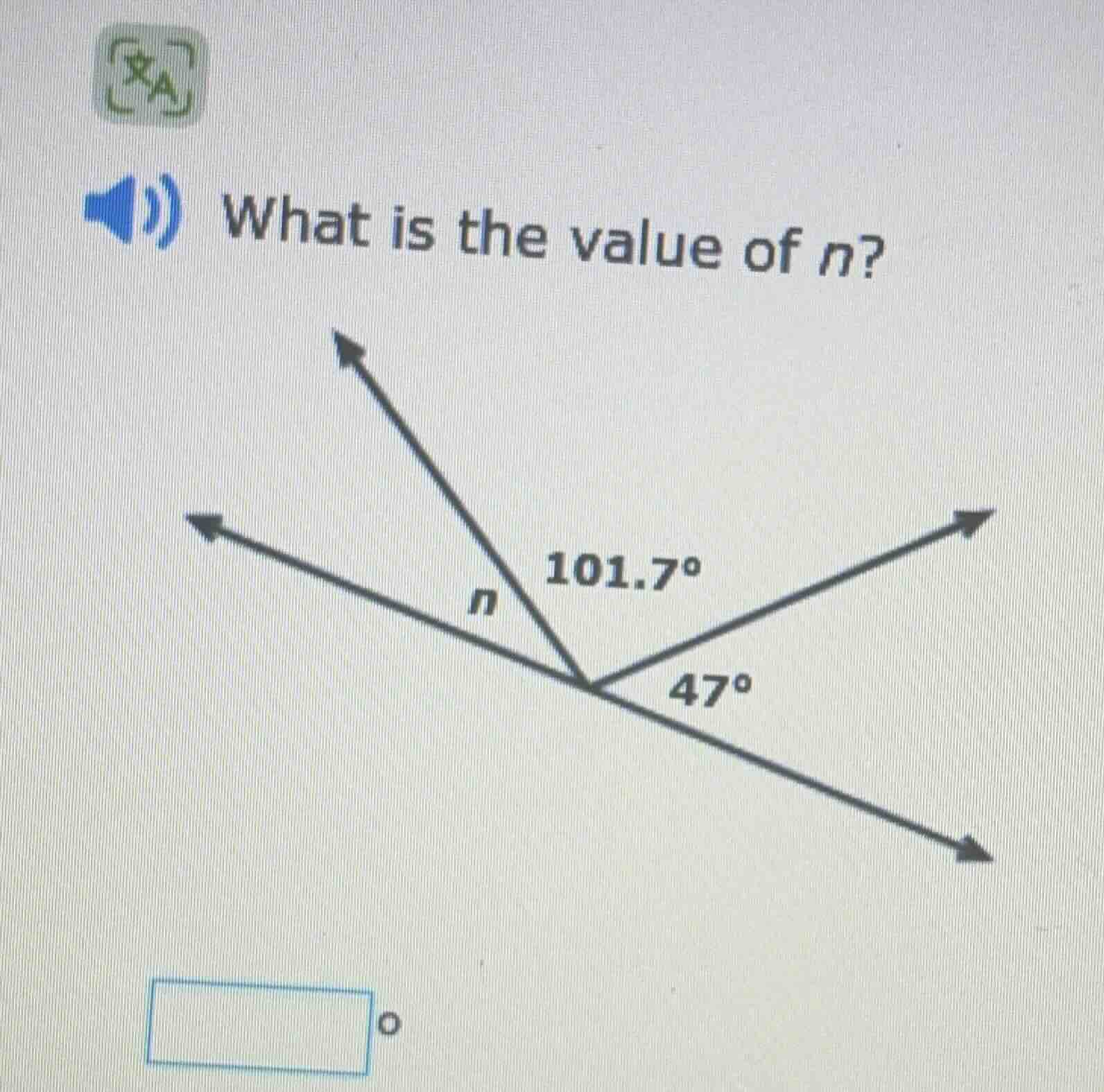 what is the value of n? (with an image of angles: n, 101.7°, and 47° ar…