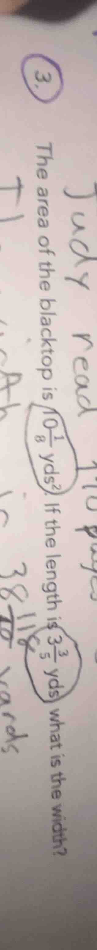 3. the area of the blacktop is $10\\frac{1}{8}$ yds². if the length is …