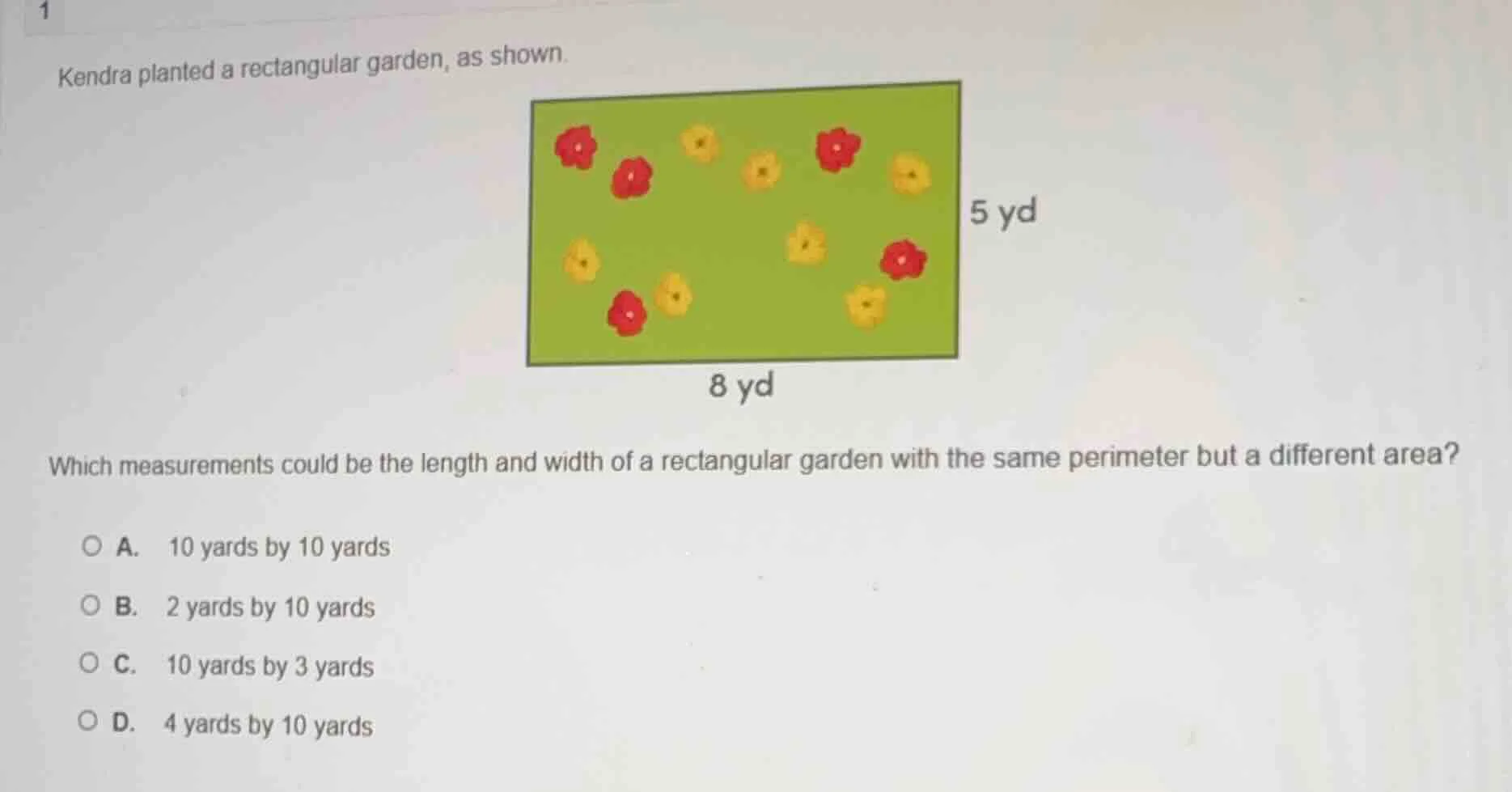 kendra planted a rectangular garden, as shown. which measurements could…