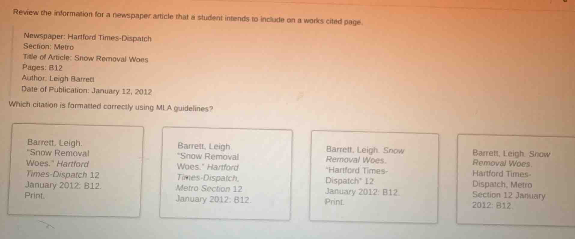 review the information for a newspaper article that a student intends t…