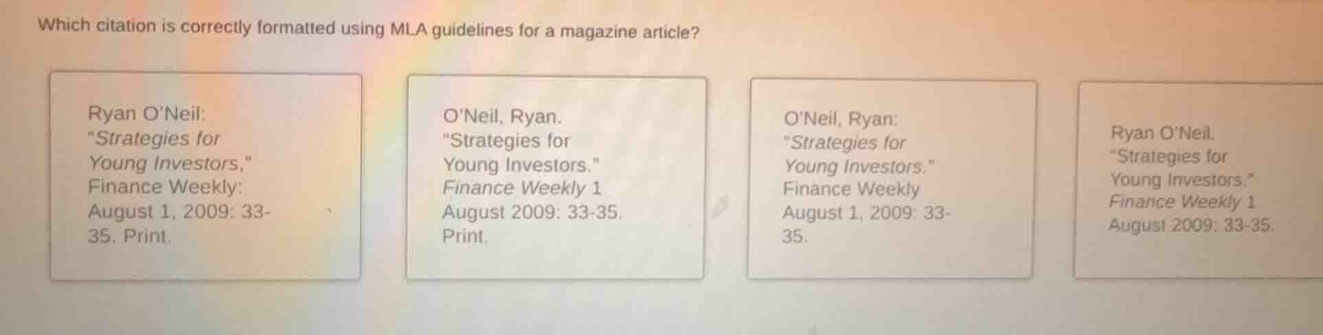 which citation is correctly formatted using mla guidelines for a magazi…