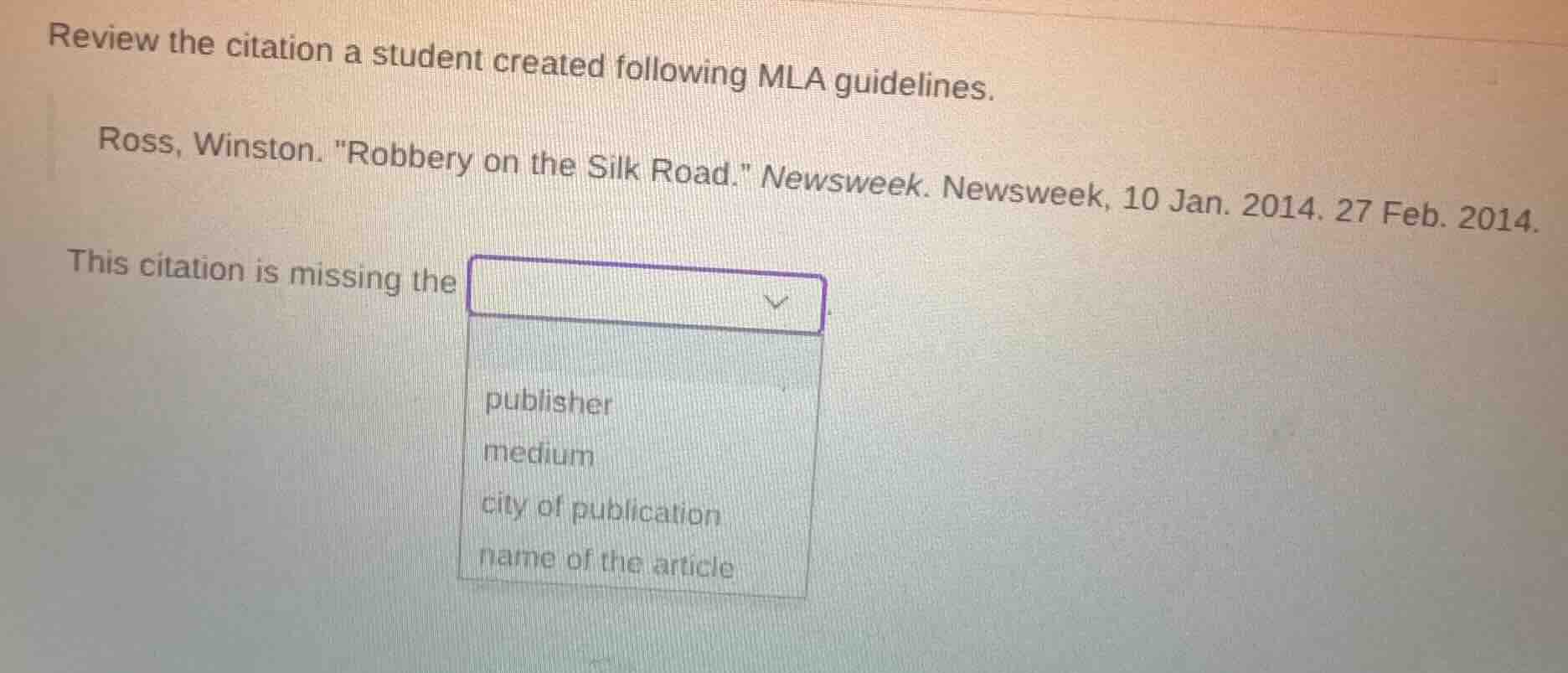review the citation a student created following mla guidelines. ross, w…