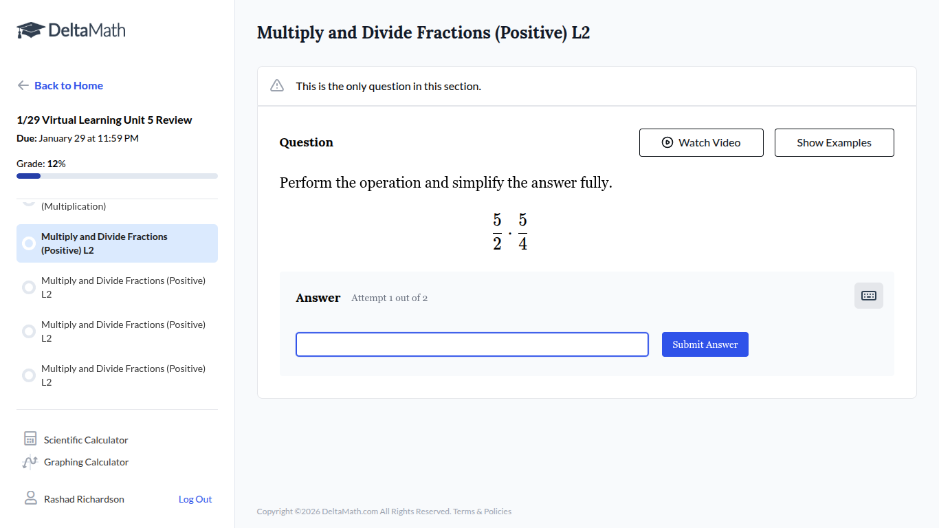 multiply and divide fractions (positive) l2 this is the only question i…