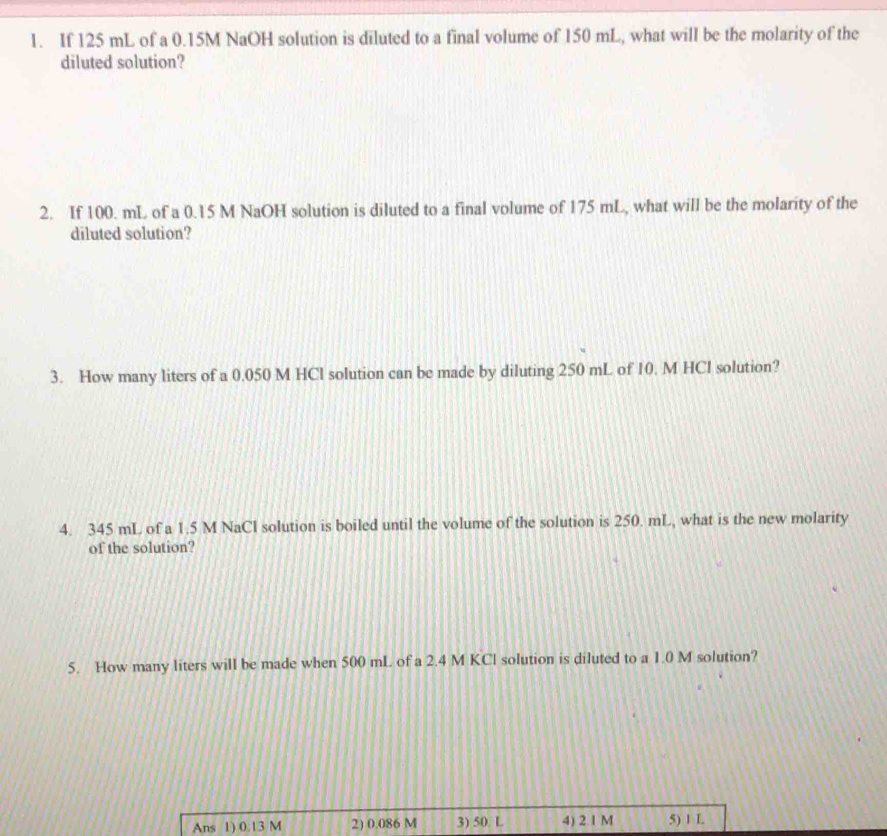 1. if 125 ml of a 0.15m naoh solution is diluted to a final volume of 1…