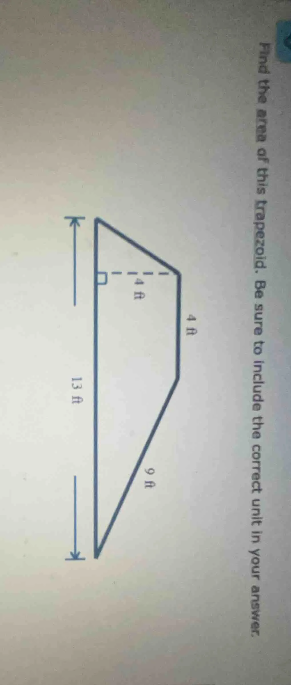 find the area of this trapezoid. be sure to include the correct unit in…