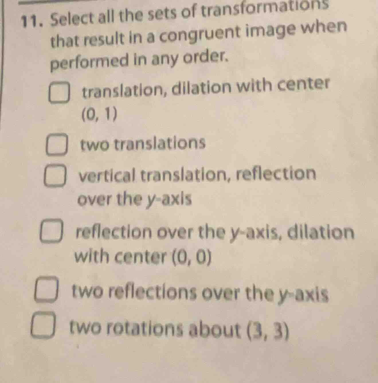 11. select all the sets of transformations that result in a congruent i…