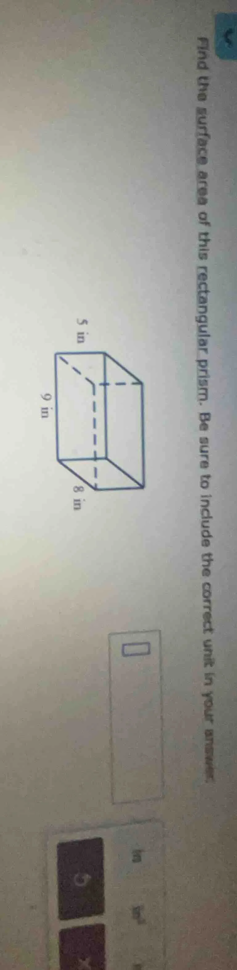 find the surface area of this rectangular prism. be sure to include the…