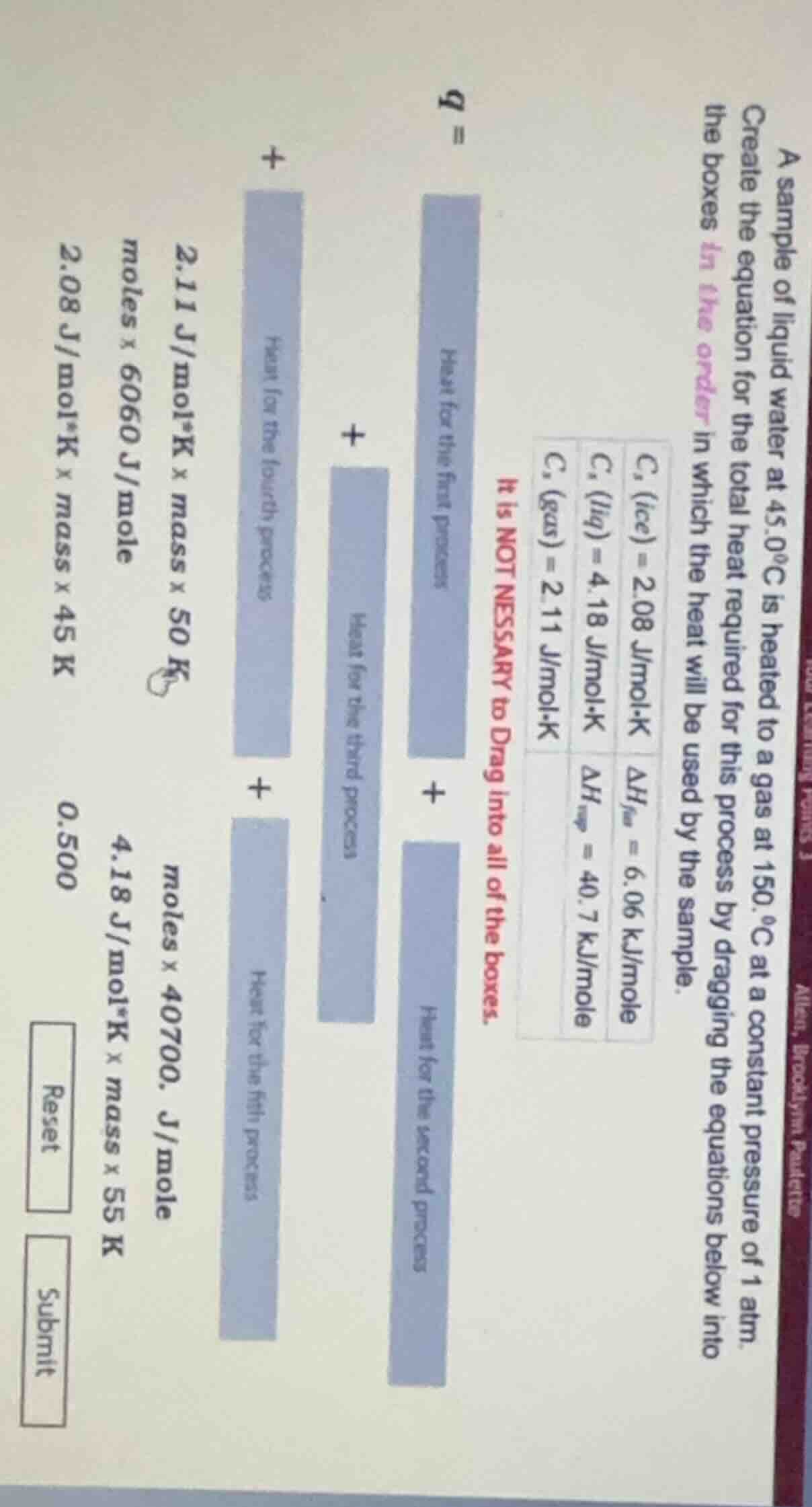 a sample of liquid water at 45.0°c is heated to a gas at 150.°c at a co…
