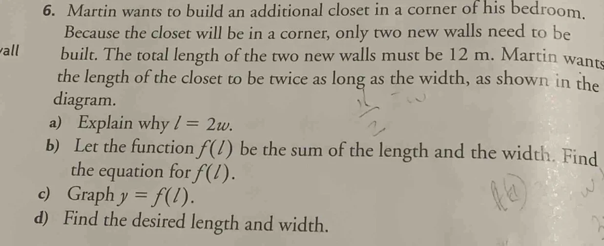 6. martin wants to build an additional closet in a corner of his bedroo…