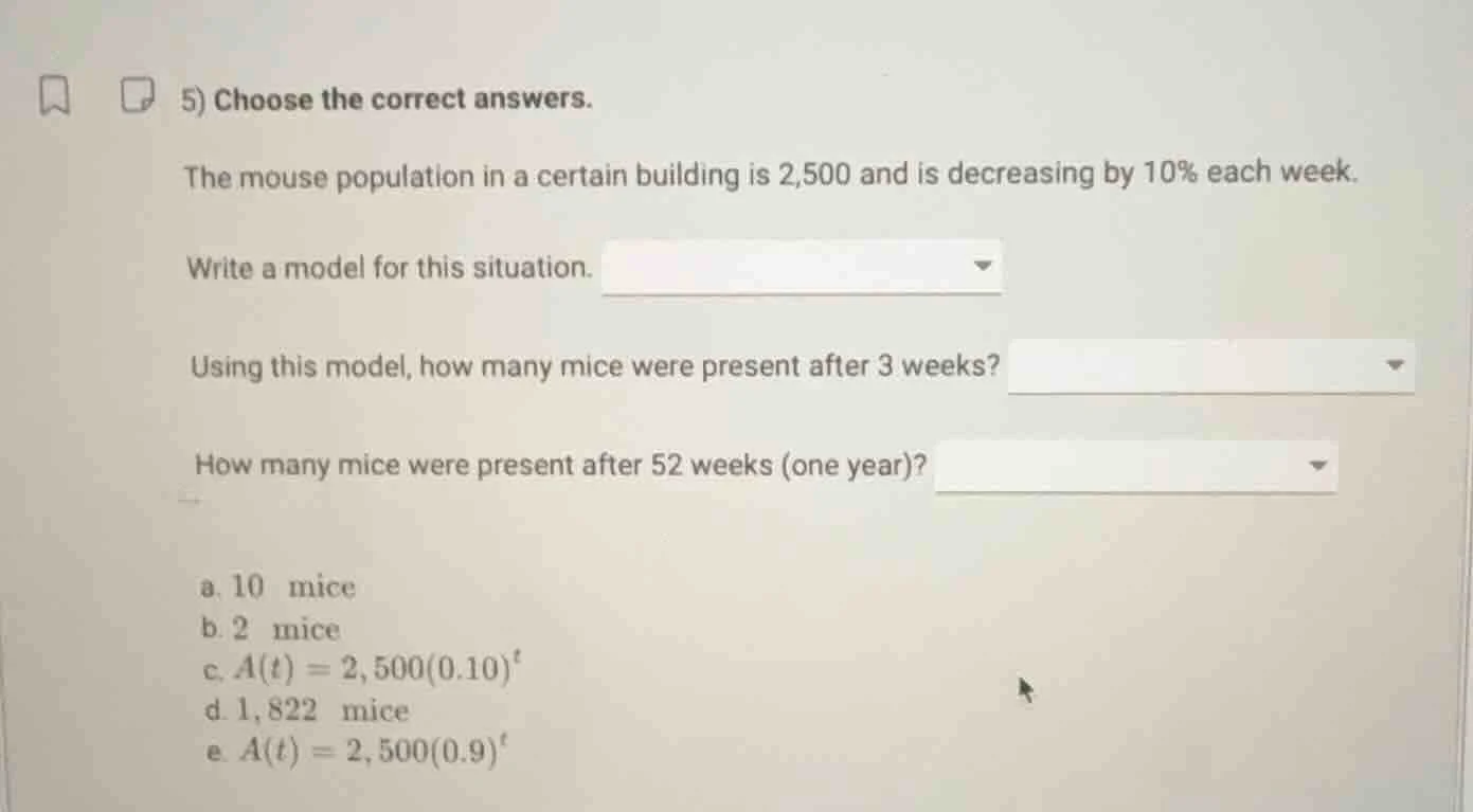 5) choose the correct answers. the mouse population in a certain buildi…
