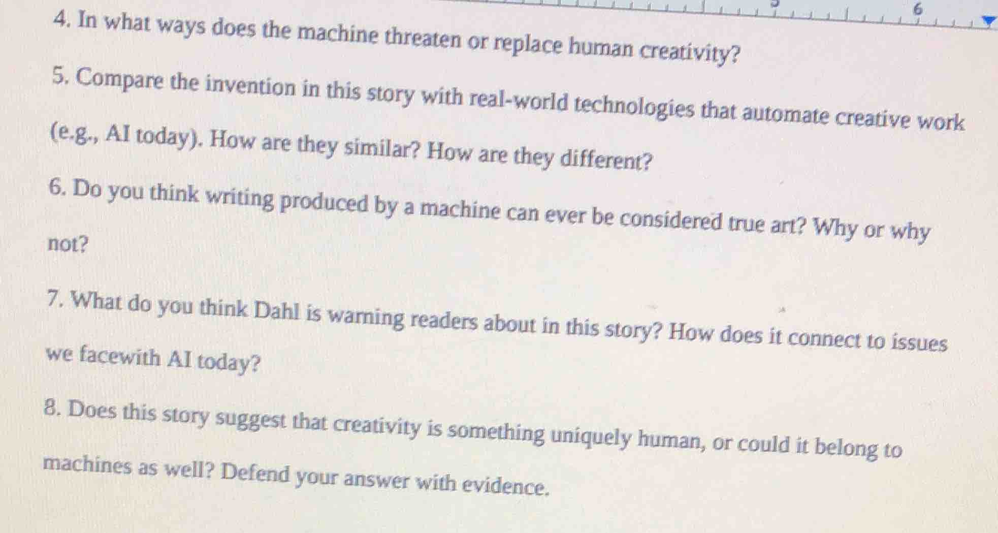 4. in what ways does the machine threaten or replace human creativity? …