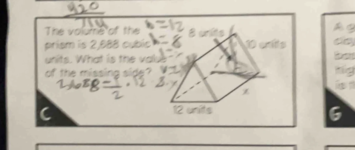 the volume of the prism is 2,688 cubic units. what is the value of the …