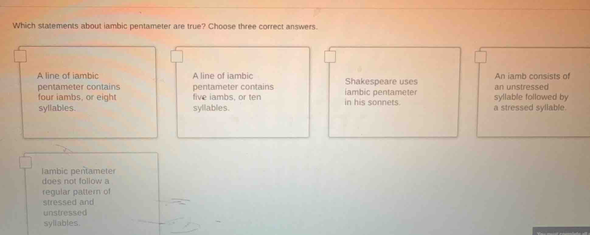 which statements about iambic pentameter are true? choose three correct…