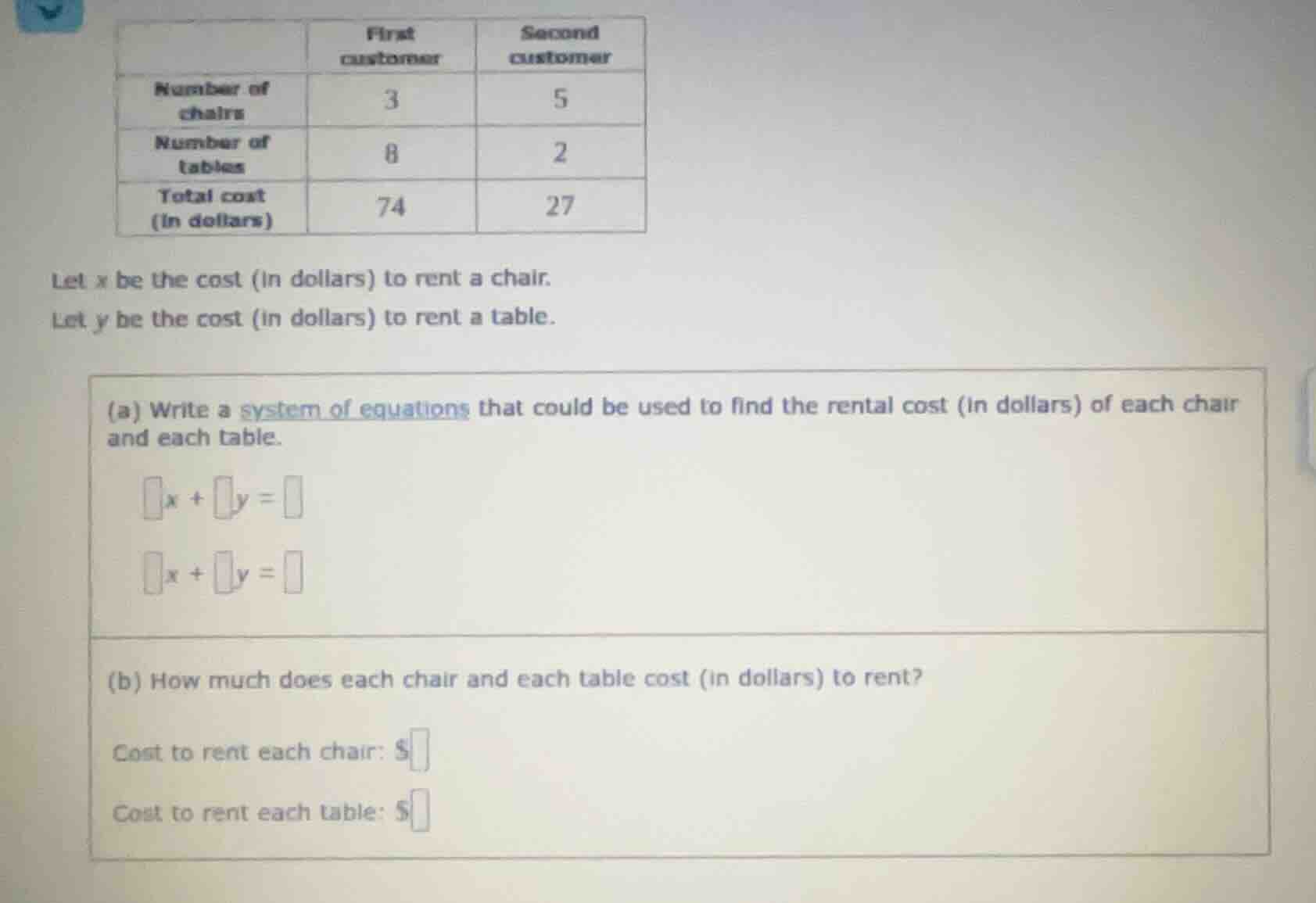 first customer second customer number of chairs 3 5 number of tables 8 …