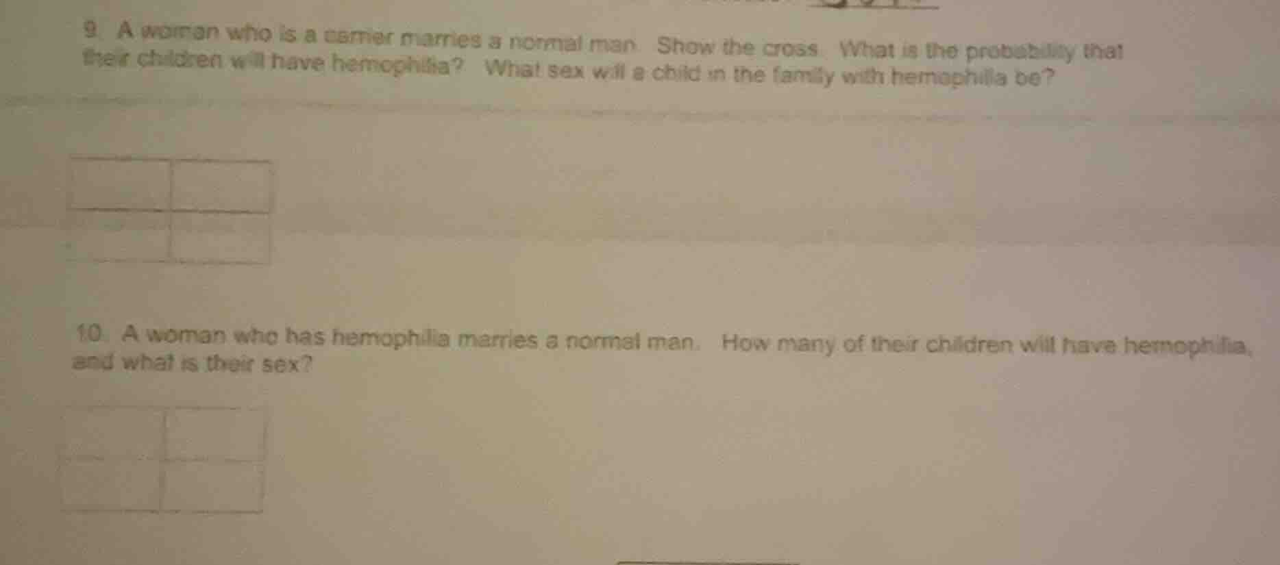 9. a woman who is a carrier marries a normal man. show the cross. what …