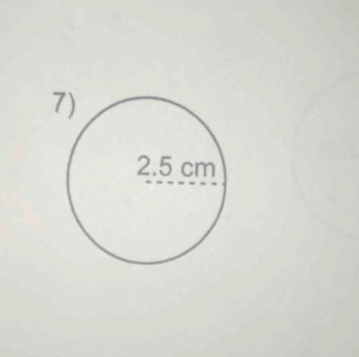 7) 2.5 cm (with a circle diagram)
