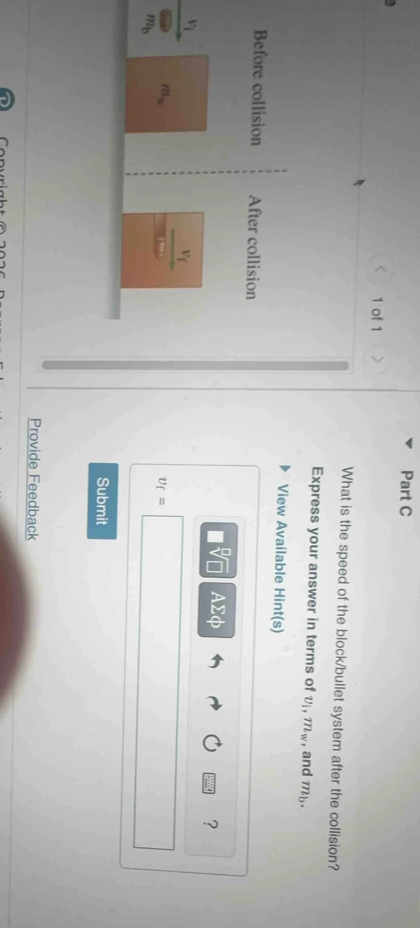 part c what is the speed of the block/bullet system after the collision…