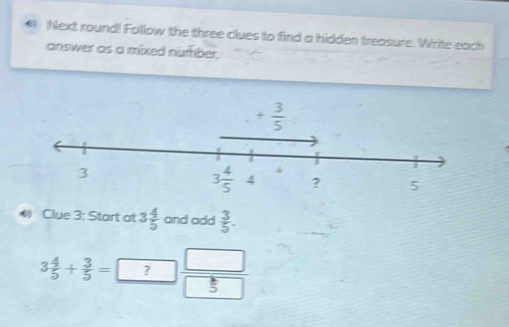 next round! follow the three clues to find a hidden treasure. write eac…