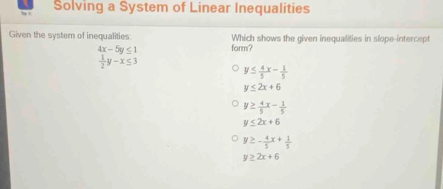 solving a system of linear inequalities given the system of inequalitie…