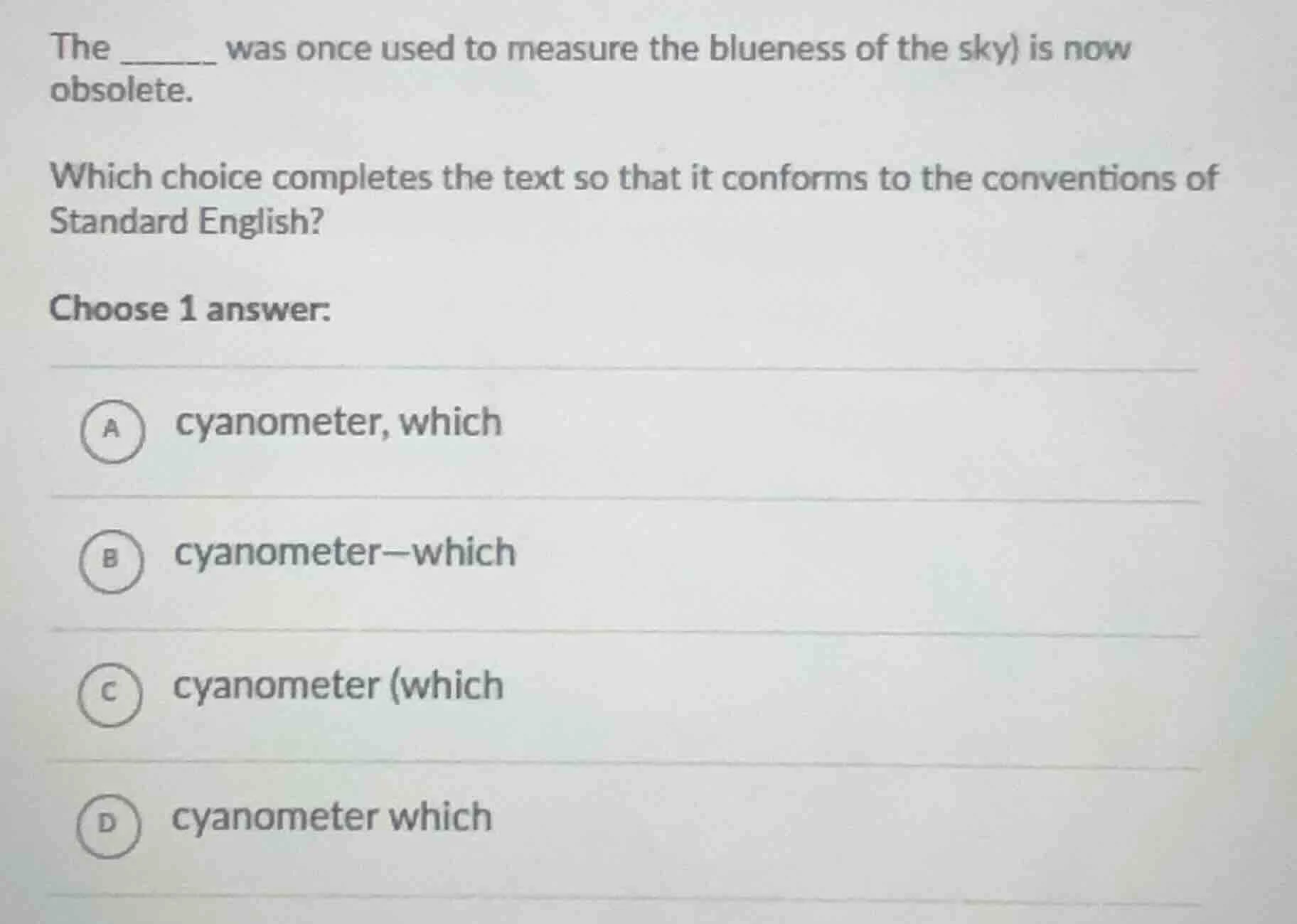 the ______ was once used to measure the blueness of the sky) is now obs…
