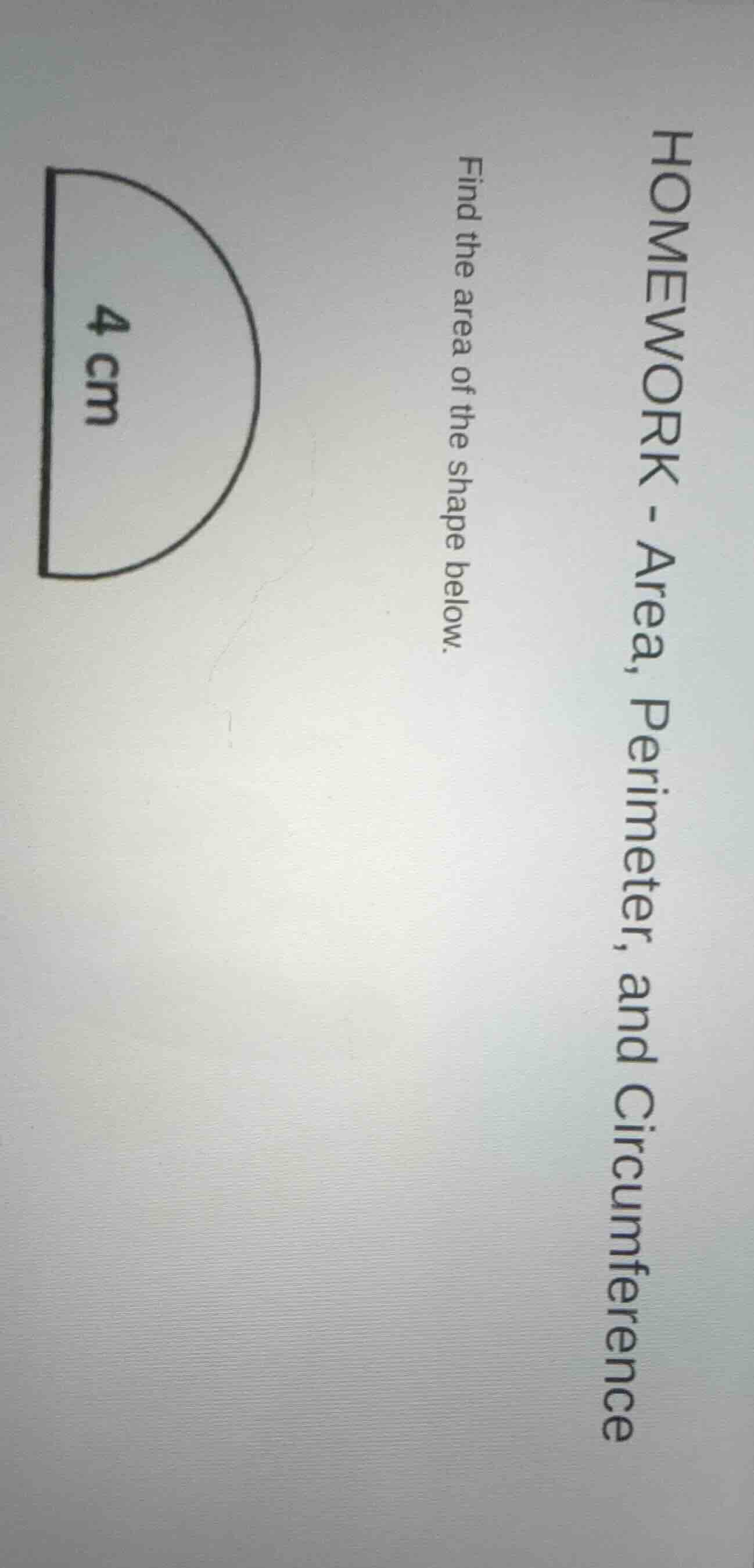 homework - area, perimeter, and circumference find the area of the shap…