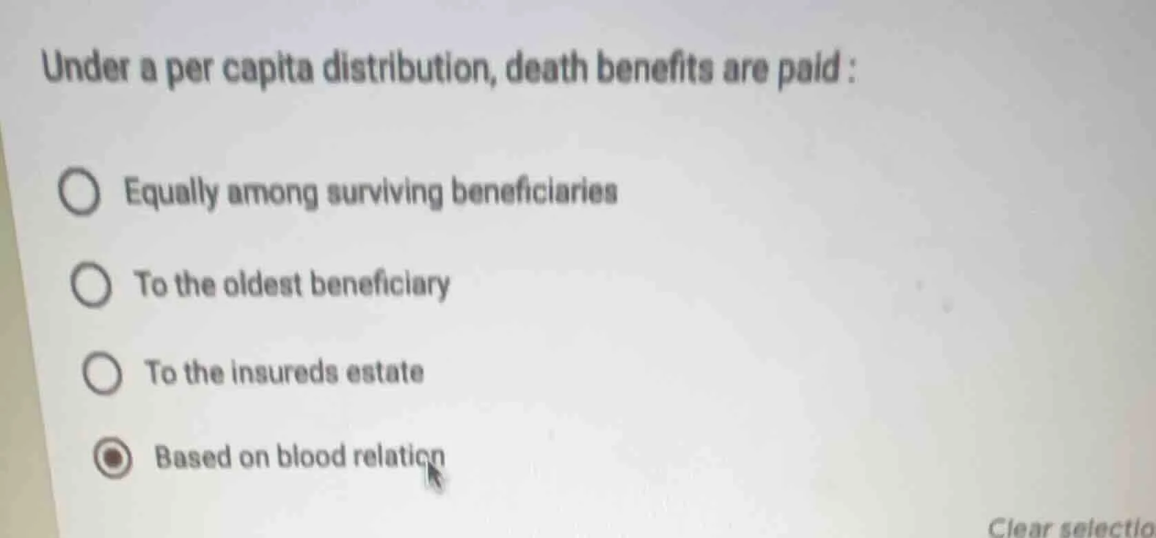 under a per capita distribution, death benefits are paid : equally amon…