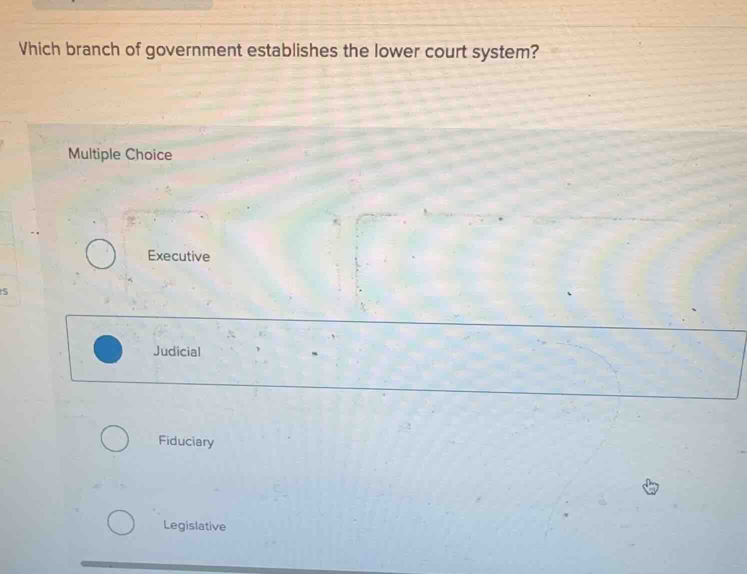 which branch of government establishes the lower court system? multiple…